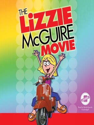 cover image of The Lizzie McGuire Movie